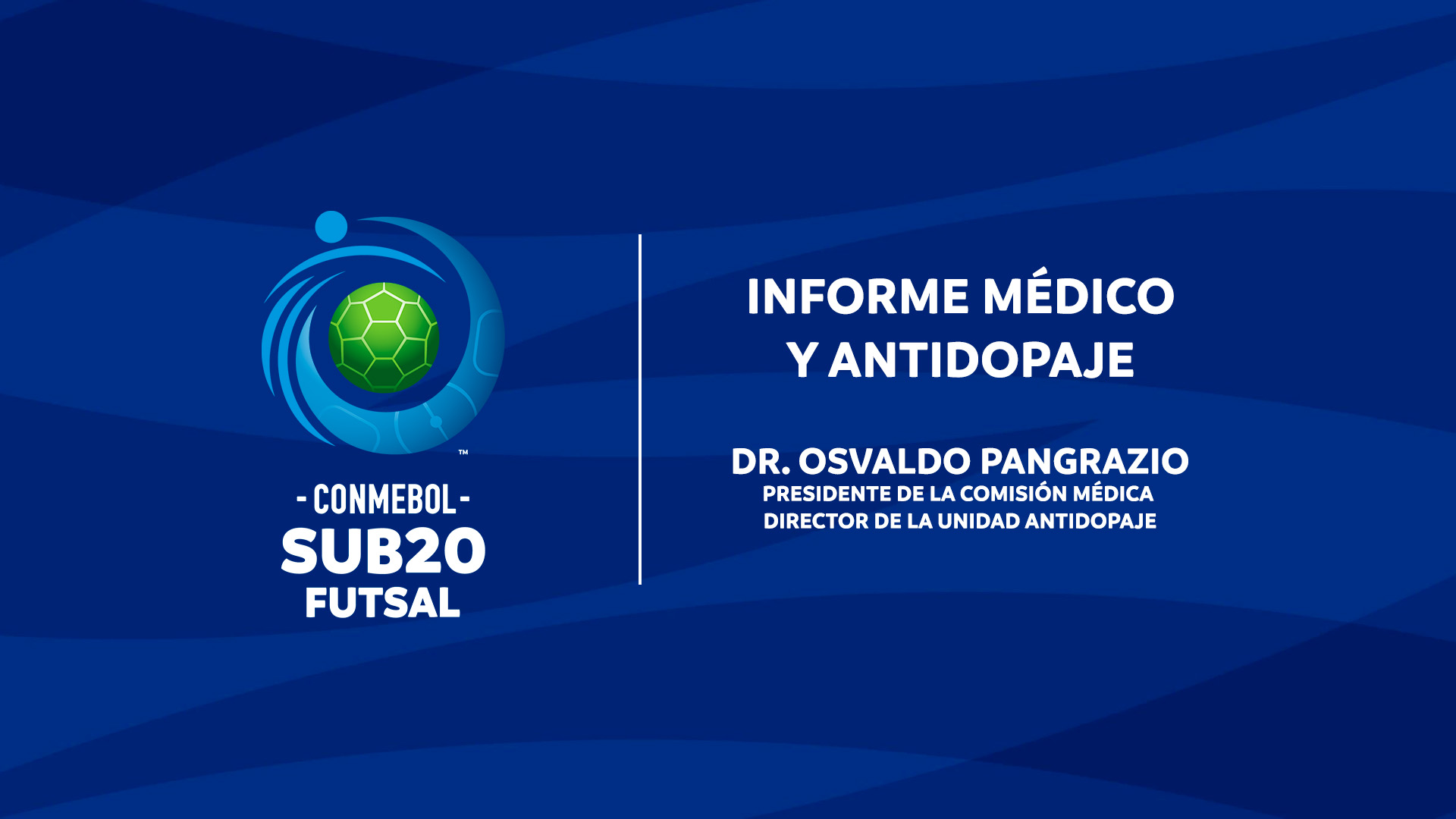 Informe Médico y Antidopaje de la CONMEBOL Sub20 Futsal 2026